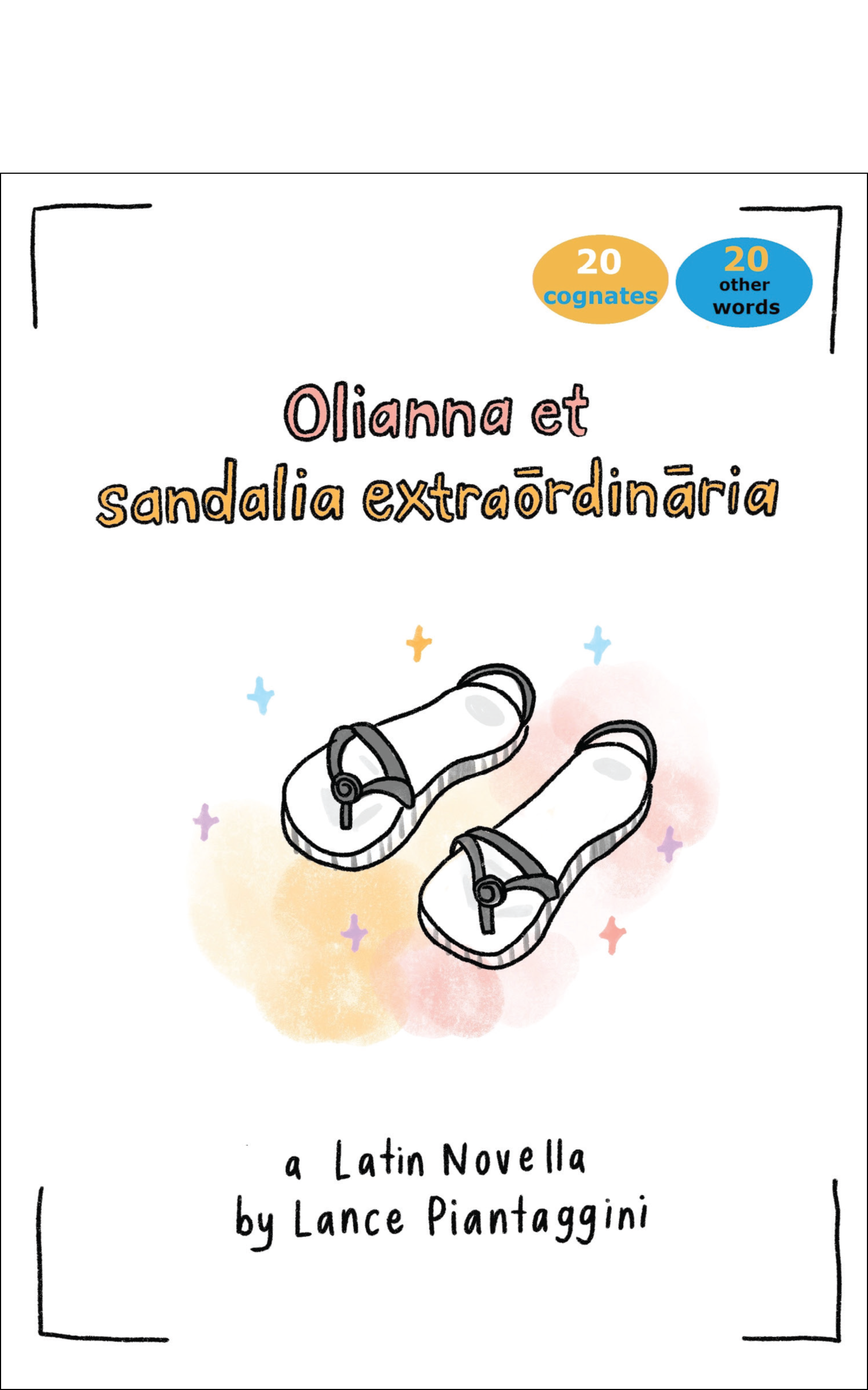 Front Cover of Olianna et Sandalia Extraordinaria, by Lance Piantaggini