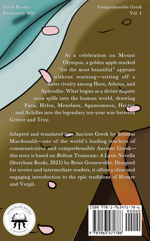 Back cover of Ο επι Τροιαν Πολεμος (Ho epi Troian Polemos): A Greek Novella, by Seumas Macdonald (Storybase Books, 2025)